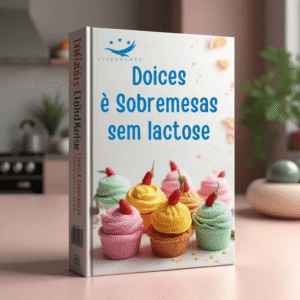Doces e Sobremesas Sem Lactose de R$ 47,99